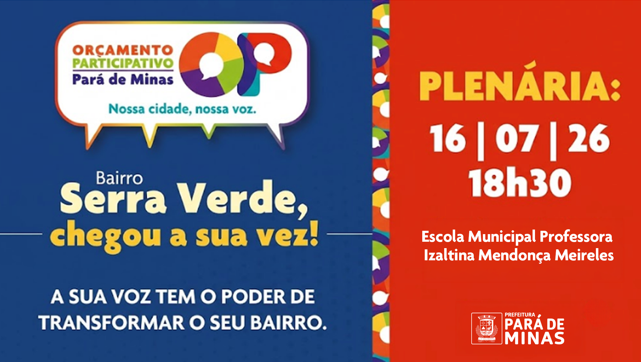 Moradores do Serra Verde vão definir prioridades em nova plenária do Orçamento Participativo
