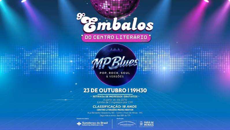 9ª Edição dos Embalos do Centro Literário traz show da banda MP Blues a Pará de Minas